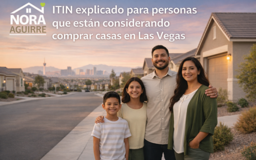 ITIN explicado para personas que están considerando comprar casas en las Vegas